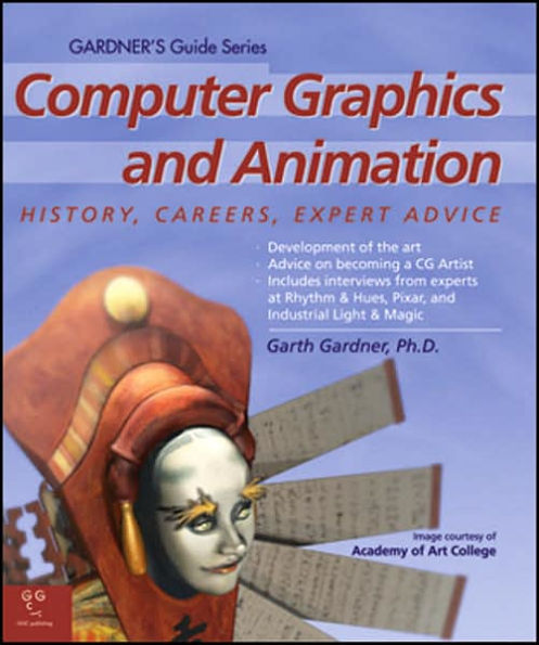 Computer Graphics and Animation: History, Careers, Expert Advice