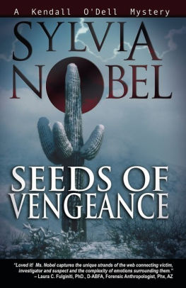 Seeds of Vengeance (Kendall O'Dell Series #4)