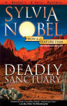 Alternative view 1 of Deadly Sanctuary (Kendall O'Dell Series #1)