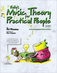 Title: Edly's Music Theory for Practical People / Edition 3, Author: Ed Roseman