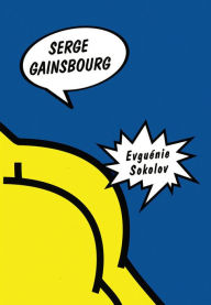 Title: Evguenie Sokolov: A Parabolic Tale, Author: Serge Gainsbourg