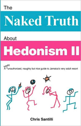 Cement Mixer Shot: The Naked Truth About Hedonism II: A 