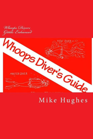 Whoops Divers Guide Enhanced