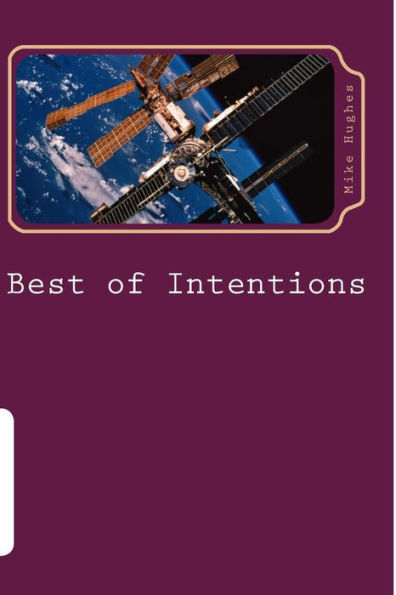 Best of Intentions