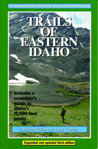 Title: Trails of Eastern Idaho, Author: Margaret Fuller