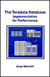 Teradata Database - Implementation for Performance