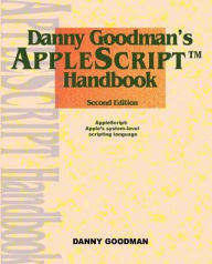 Title: Danny Goodman's Applescript Handbook, Author: Danny Goodman