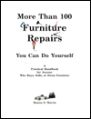 Title: More than 100 Furniture Repairs You Can Do Yourself: A Practical Handbook for Anyone Who Buys, Sells, or Owns Furniture, Author: Donna S. Morris