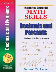 Title: Mastering Essential Math Skills: Decimals and Percents, Author: Richard W Fisher