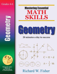 Title: Mastering Essential Math Skills: Geometry, Author: Richard W Fisher