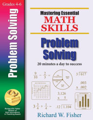 Title: Mastering Essential Math Skills: Problem Solving, Author: Richard W. Fisher