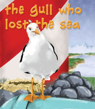 Title: Gull That Lost The Sea, Author: Claude Clayton Smith