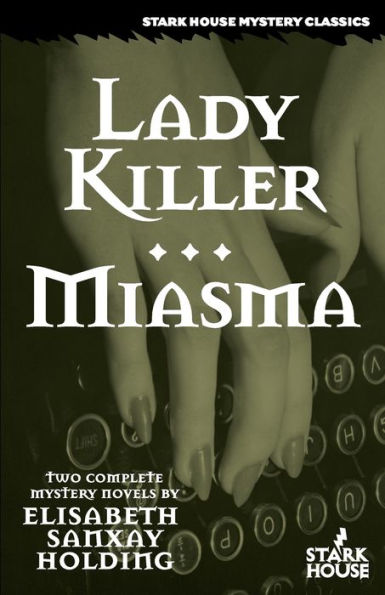 Lady Killer/Miasma