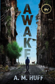 Title: Awake, Author: A M Huff