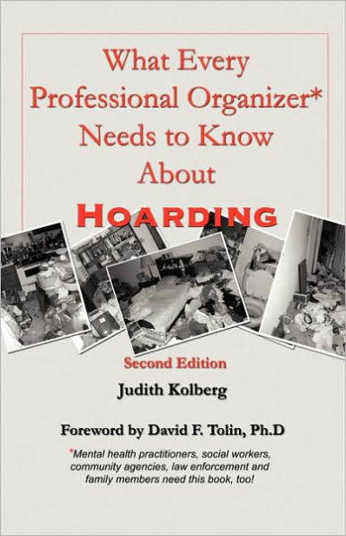 What Every Professional Organizer Needs to Know About Hoarding