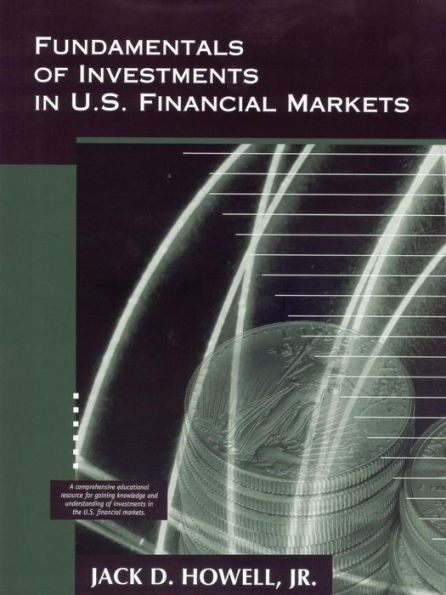 Fundamentals Of Investments In U.S. Financial Markets