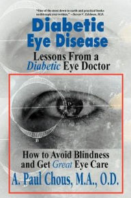 Title: Diabetic Eye Disease, Author: Paul Chous M.A