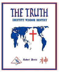 Title: The Truth, Author: Robert Denis