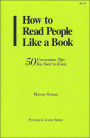 How to Read People Like a Book: 50 Uncommon Tips You Need to Know (Successful Living Series)