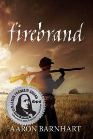 Title: Firebrand, Author: Aaron Barnhart