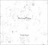 Title: Wet Land Voices, Author: Frank Dienst