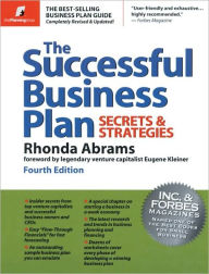 Title: Successful Business Plan: Secrets and Strategies / Edition 4, Author: Rhonda Abrams