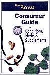 Title: Consumer Guide to Conditions, Herbs & Supplements, Author: Quick Access