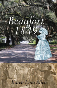 Title: Beaufort 1849, Author: Karen Lynn Allen