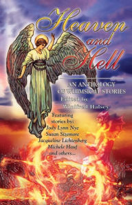 Title: Heaven and Hell: An Anthology of Whimsical Stories, Author: New York Times Best Sizemore