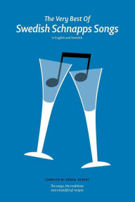 Title: Swedish Schnapps Songs, Author: Goran Rygert