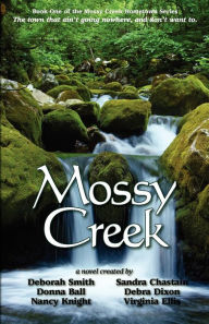 Title: Mossy Creek (Mossy Creek Hometown Series #1), Author: Deborah Smith