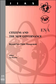 Title: Citizens and the New Governance: Beyond New Public Management - EGPA Yearbook / Edition 1, Author: Luc Rouban