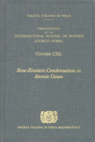 Bose-Einstein Condensation in Atomic Gases / Edition 1