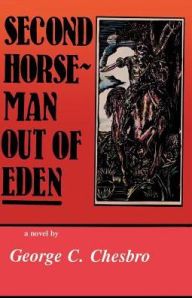 Title: Second Horseman Out of Eden, Author: George C Chesbro