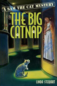 Title: The Big Catnap, Author: Linda Stewart