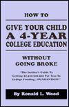 How to Give Your Child a 4-Year College Education Without Going Broke