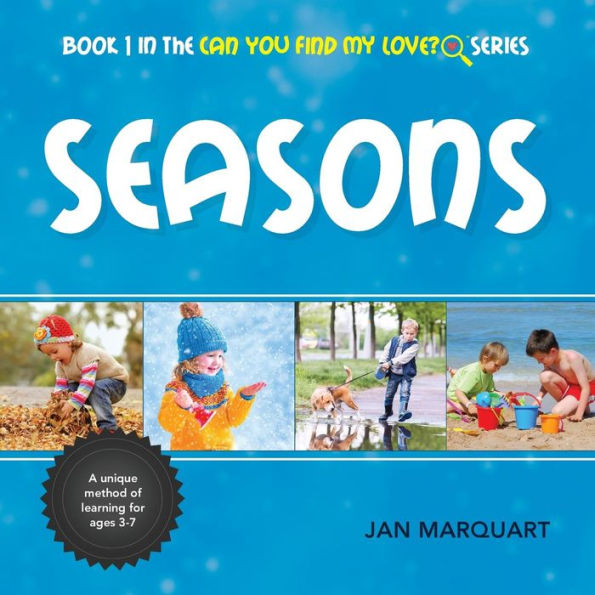 Seasons: Book 1 in the Can You Find My Love? Series