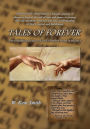 Tales of Forever: The Unfolding Drama of God's Hidden Hand in History