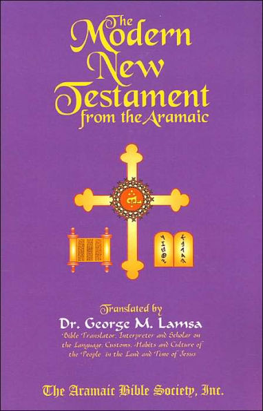 The Modern New Testament from Aramaic