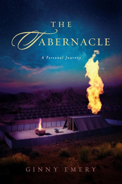 The Tabernacle: A Personal Journey