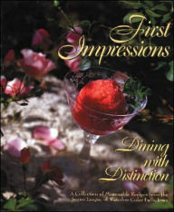 Title: First Impressions: Dining with Distinction, Author: Junior League Of Waterloo-Cedar Falls