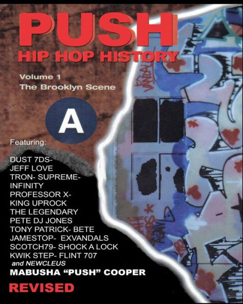 Push Hip Hop History: The Brooklyn Scene