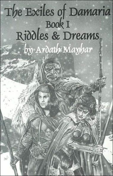 The Exiles of Damaria: Book 1 Riddles and Dreams