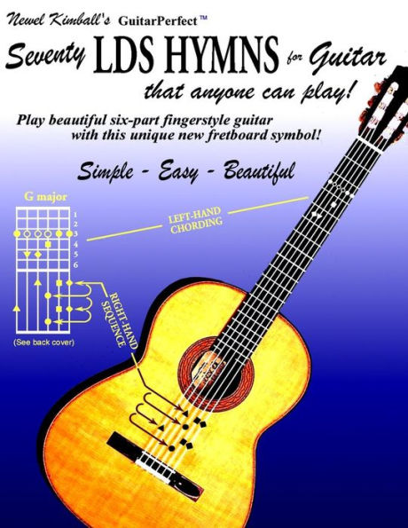 Seventy LDS Hymns for Guitar