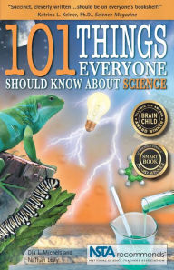 Title: 101 Things Everyone Should Know about Science, Author: Dia L. Michels