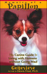 Alternative view 1 of Memoirs of a Papillon: The Canine Guide to Living with Humans without Going Mad