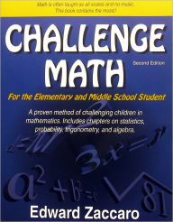 Title: Challenge Math: Grades 3-9, Author: Edward Zaccaro