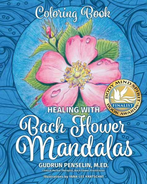 Healing with Bach Flower Mandalas: Coloring Book
