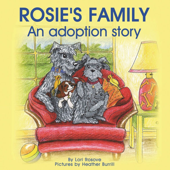 Rosie's Family; An adoption story