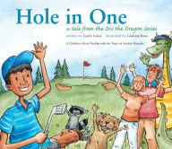 Title: Hole in One: A Tale from the Iris the Dragon Series, Author: Gayle Grass